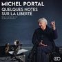 Texte: Michel Portal, Quelques Notes sur la Liberté. Ein älterer Mann sitzt mit Musikinstrumenten und spricht., CD