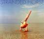 Stranded Horse: Humbling Tides, CD