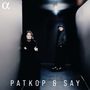 Text: "PATKOP & SAY". Zwei Personen stehen in einem dunklen Flur. Eine Person lehnt an der Wand, die andere steht im Hintergrund., CD