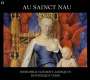 : Au Sainct Nau - Alte französische Weihnachtsmusik, CD