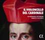 Il Violincello del Cardinale, CD