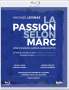 Michael Levinas: La Passion Selon Marc, BR