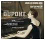Gabriel Dupont (1878-1914): Poeme für Klavier & Streichquartett, CD