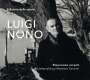 Luigi Nono (1924-1990): Risonanze erranti (Liederzyklus), Super Audio CD