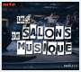 : Les Salons de musique, CD