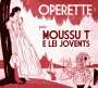 Moussu T E Lei Jovents: Operette, CD