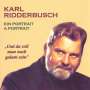 : Karl Ridderbusch - Ein Portrait, CD