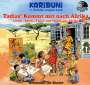 Tadias! Kommt mit nach Afrika-Weltmusik für Kind, CD