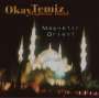 Okay Temiz: Magnetic Orient, CD