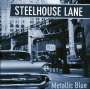 Steelhouse Lane: Metallic Blue, CD