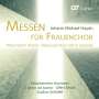 Michael Haydn: Messen für Frauenchor, CD