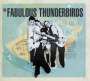 The Fabulous Thunderbirds: The Bad And Best Of The Fabulous Thunderbirds, CD
