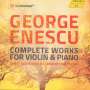 George Enescu (1881-1955): Sämtliche Werke für Violine & Klavier, 2 CDs