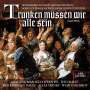 Ulf Bästlein - Trunken müssen wir alle sein (Weinlieder aus drei Jahrhunderten), CD