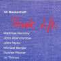 Uli Beckerhoff: Private Life, CD
