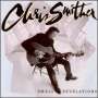 Chris Smither: Small Revelations (180g), LP