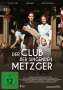 Uli Edel: Der Club der singenden Metzger, DVD