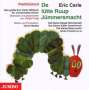 : De lütte Ruup Jünnersmacht, Audio-CD. Die kleine Raupe Nimmersatt, Audio-CD, plattdüütsche Version, CD