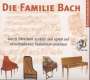 : Edition Ohrwurm 1 - Die Familie Bach, CD