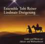 Tobias Reiser: Lieder & Weisen Zur Advent..., CD
