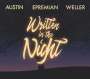 Ray Austin, Johannes Epremian & Chris Weller: Written in the Night, CD