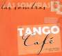 Las Sombras: Tango Cafe, CD