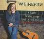 Weiherer: A Liad, a Freiheit und a Watschn, CD