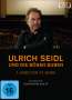 Constantin Wulff: Ulrich Seidl und die bösen Buben, DVD