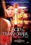 Rolfe Kanefsky: The Body Transformer, DVD