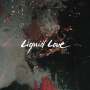 Intergalactic Lovers: Liquid Love, CD
