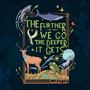 „THE FURTHER WE GO THE DEEPER IT GETS“. Illustration mit Tieren: Wal, Hai, Eule, Hirsch, Frosch, Wolf., LP