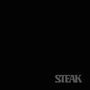 Text "STEAK" in grau, unten rechts auf schwarzem Hintergrund., LP