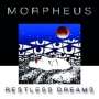 Morpheus: Restless Dreams, CD