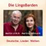 Martina Gebhardt & Martin Lillich: Die LingoBarden: Deutsche.Lieder.Welten, CD