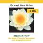 Hans Grünn: Meditation. 2 CDs, CD
