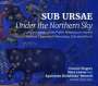 Waclaw z Szamotul: Sämtliche Werke - "Sub Ursae - Under the Northern Sky", CD