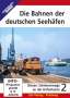 : Die Bahnen der deutschen Seehäfen, DVD