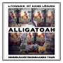 Alligatoah: Livemusik ist keine Lösung: Himmelfahrtskommando Tour, 2 CDs