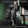 Pat Todd & The Rankoutsiders: The Past Came Callin', LP