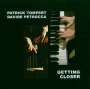 Patrick Tompert & Davide Petrocca: Getting Closer, CD