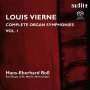 Louis Vierne: Sämtliche Orgelsymphonien Vol.1, SACD