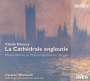 Claude Debussy: La Cathedrale engloutie - Klavierwerke in Transkriptionen für Orgel, CD