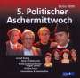 : 5.Politischer Aschermittwoch, CD,CD