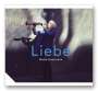 Meike Goosmann (geb. 1966): Liebe, CD