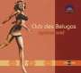 Club Des Belugas: Apricoo Soul, CD