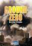 : Ground Zero - Die ersten 24 Stunden, DVD