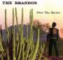 The Brandos: Over The Border, CD