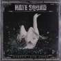 Hate Squad: Reborn From Ashes (Limited Handnumbered Edition) (White Vinyl), LP
