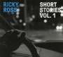 Ricky Ross: Short Stories Vol.1, CD