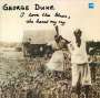George Duke: I Love The Blues, She Heard My Cry (remastered) (180g), LP